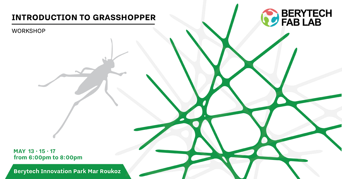 Grasshopper-Workshop-Berytech-Fablab-May-2019