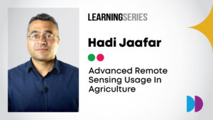Learning series - Hadi Jaafar- Remote sensing in agriculture